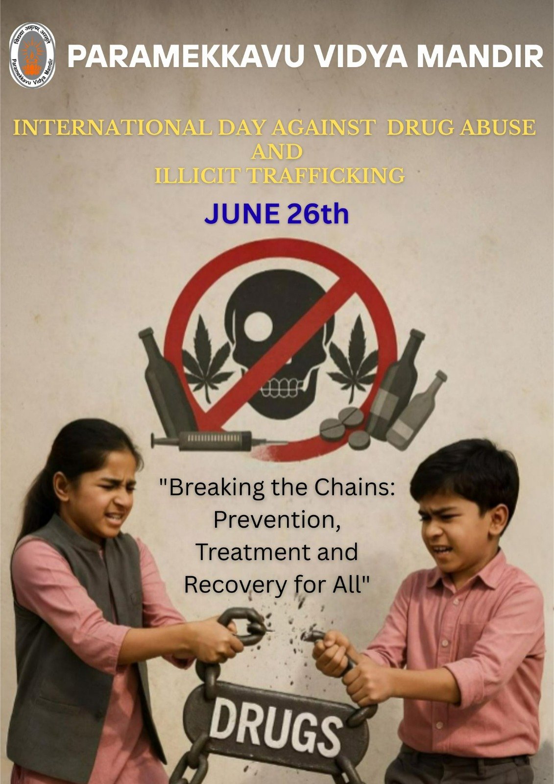 International Day Against Drug Abuse And Illicit Trafficking 